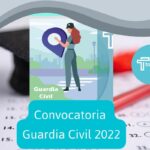 convocatoria guardia civil 2022